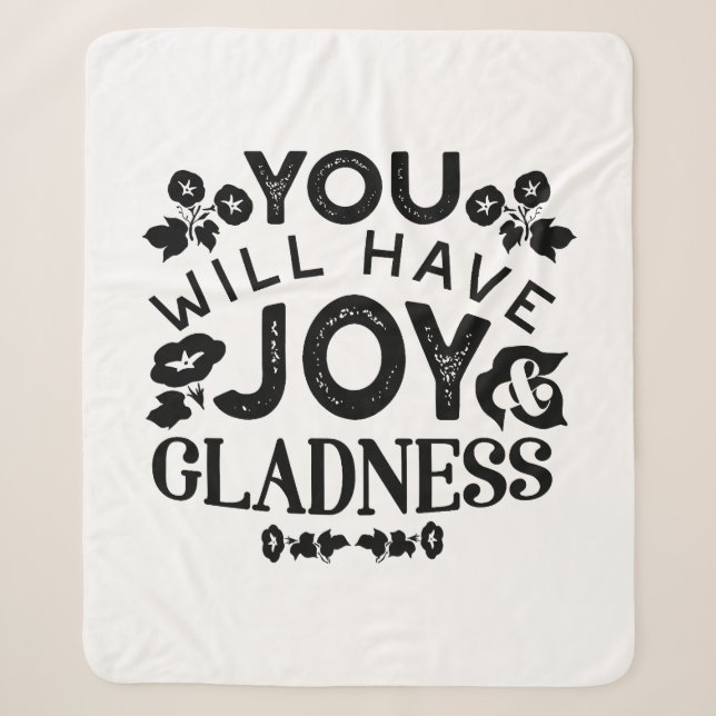 You Will Have Joy and Gladness Inspirational Quote Sherpadecke (Vorderseite)