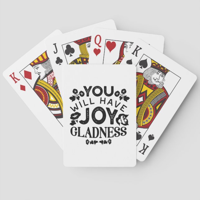You Will Have Joy and Gladness Inspirational Quote Spielkarten (Rückseite)