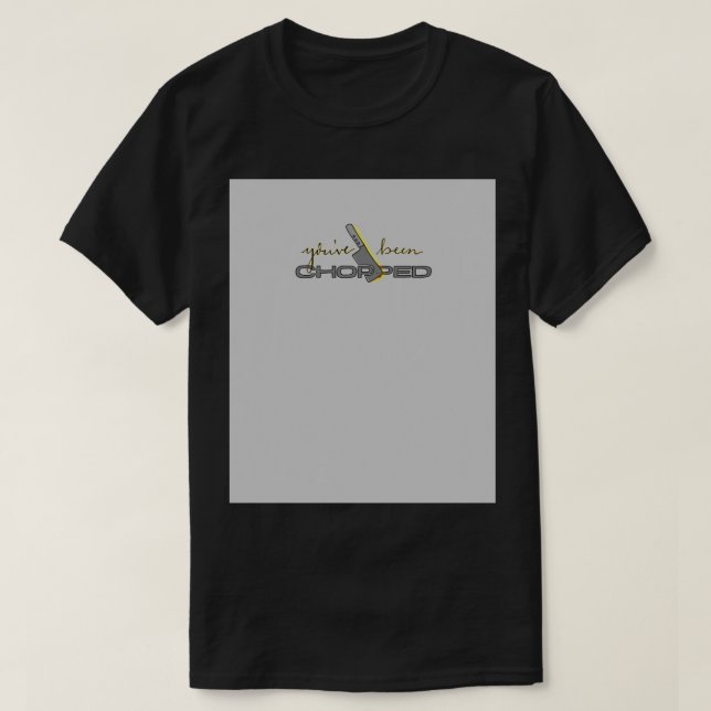 You&x27;Sie wurden als Schürze gehackt T-Shirt (Design vorne)