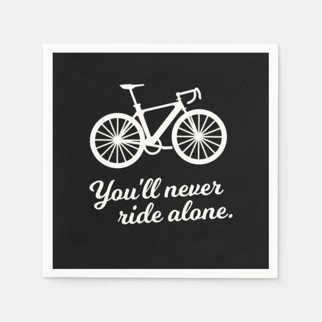 Youll fährt niemals allein Radfahrer-Geschenk Serviette (Vorderseite)