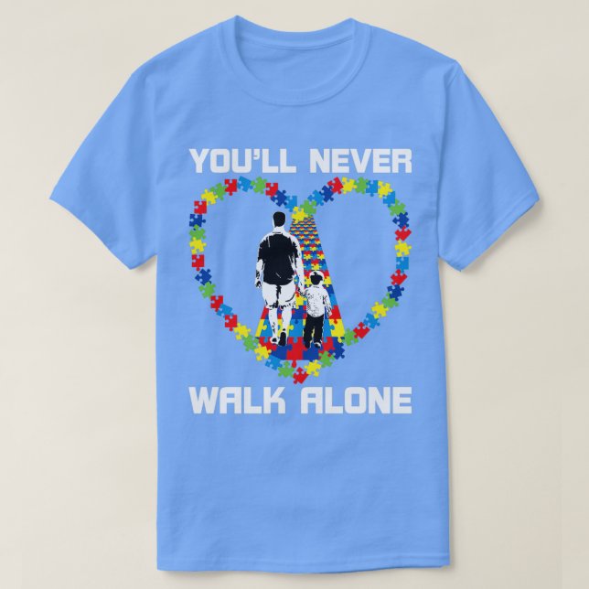 Youll nie gehen allein Puzzle Stücke Große Autismu T-Shirt (Design vorne)