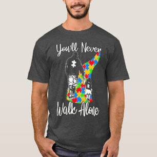 Youll Walk Alone Vater Tochter Autismus T-Shirt