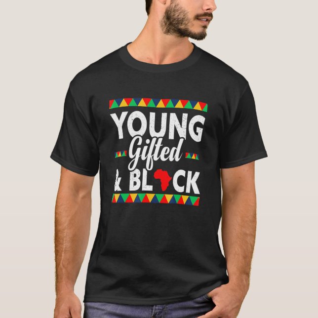 Young ed & Black African Pride Black History Monta T-Shirt (Vorderseite)