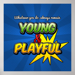 Young&Playful Inspiration Poster
