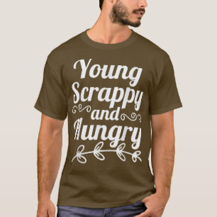 Young Scrappy and Hunger T - Shirt