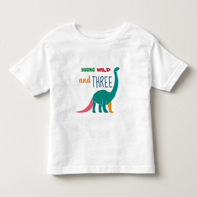 Young Wild and Three Kleinkind T-shirt (Vorderseite)
