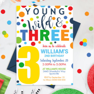 Young Wild Three Birthday Invitation 3e anniversai