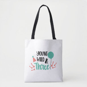 Young, Wild & Three - Cute 3rd Birthday Design Tasche