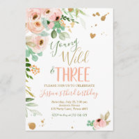 Young Wild und Three Birthday Invite Floral Pink