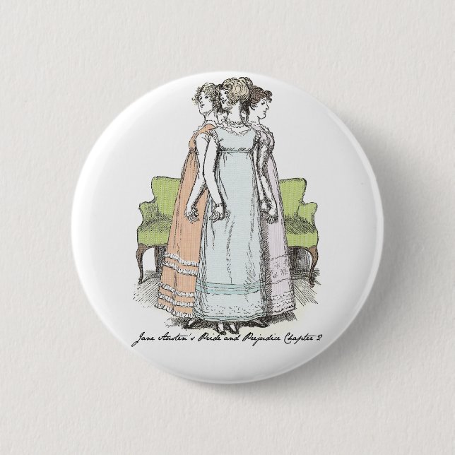 Youngest & Tallest, Jane Austen Pride & Prejudice Button (Vorderseite)