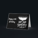YOUR **60th BIRTHDAY** SIP SIP HOORAY!!!! CARD Karte<br><div class="desc">Send this COOL ***60th Birthday** Card to the someone in YOUR LIFE that you are glad that is in YOUR LIFE share and THANK YOU for stopping by one of eight stores.</div>