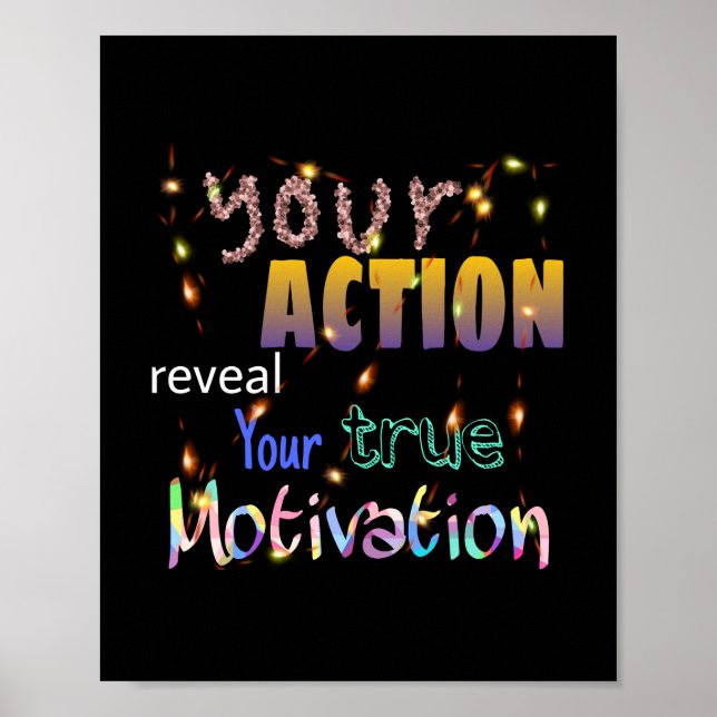 your action reveal your motivation poster (Vorne)