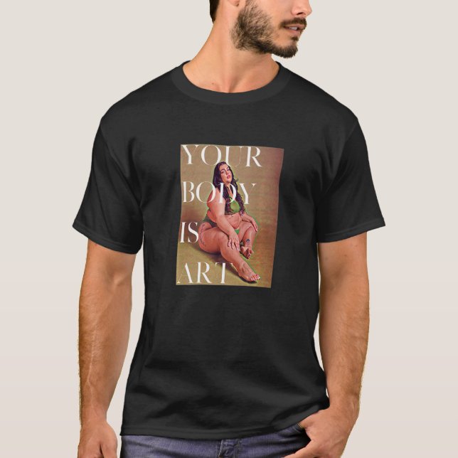 Your Body is Art - Fat Positive Self Care Premium T-Shirt (Vorderseite)