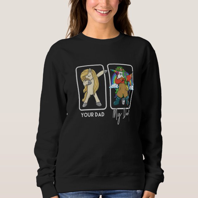 Your Dad My Dad  Fishing Dad Fishing Sweatshirt (Vorderseite)