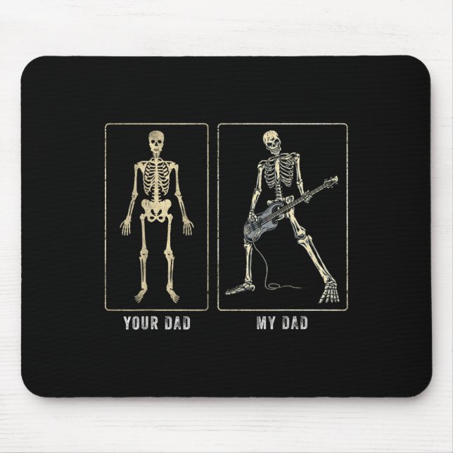 Your Dad My Dad Funny Father Day Quote For Guitar  Mousepad (Vorne)