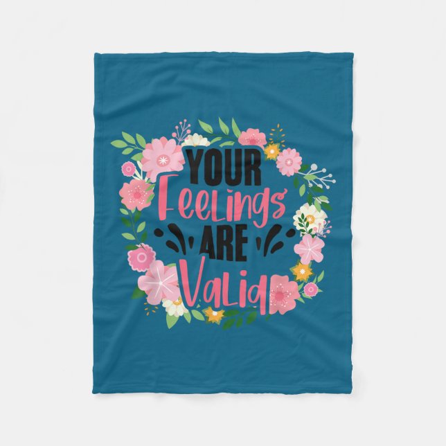 Your Feelings Are Valid Mental Health People With  Fleecedecke (Vorderseite)