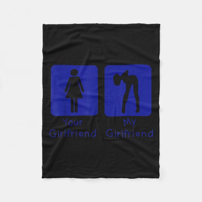 Your Girlfriend Normal - My Girlfriend Y Funny Boy Fleecedecke (Vorderseite)