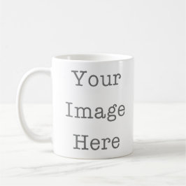 Your Image Here Custom Photo Mug – Personalized Kaffeetasse