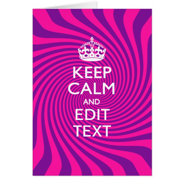 Your Keep Calm Saying on Hot Pink (Devant)