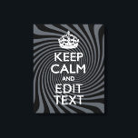 Your Keep Calm Text on Black Swirl Leinwanddruck<br><div class="desc">Ihr personalisiertes, ruhiges Sprichwort Behalte in einem eleganten, schwarz-wirbelfarbenen Dekor. Ein personalisiertes Sprichwort im Stile von Calm auf einem freundlichen Geschenk. Humorvoll oder skurril versuchen Sie Ihre kreativen Worte auf zwei bearbeitbaren Textzeilen. Vergessen Sie nicht, HAUPTSTÄDTE für beste Ergebnisse zu verwenden. Verwenden Sie den Link "Diesen Designer Gefragt", um uns...</div>