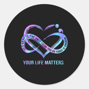 Your Life Matters Suicide Prevention Awareness Runder Aufkleber