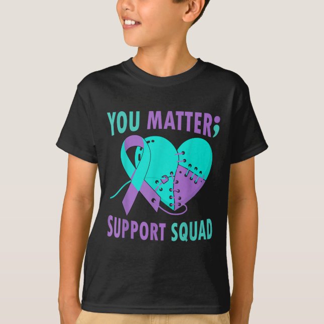 Your Life S Semicolon Suicide Prevention Awareness T-Shirt (Vorderseite)