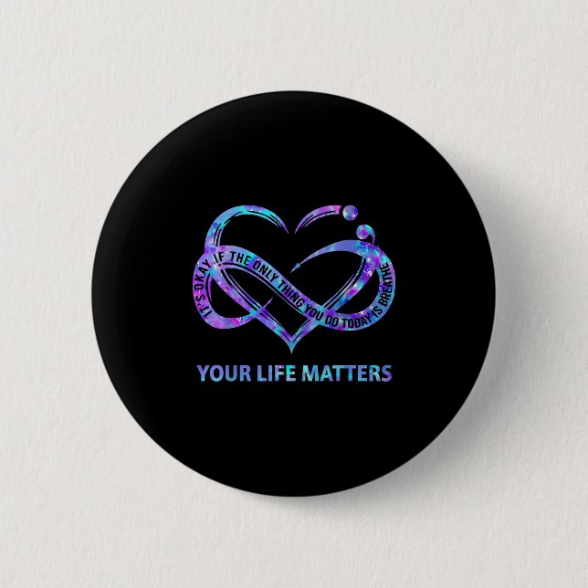 Your Life S Suicide Prevention Awareness Men Women Button (Vorderseite)