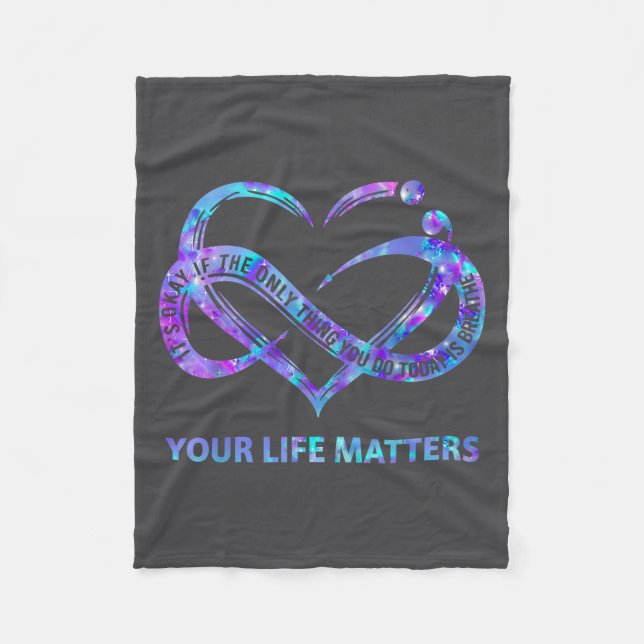 Your Life S Suicide Prevention Awareness Men Women Fleecedecke (Vorderseite)