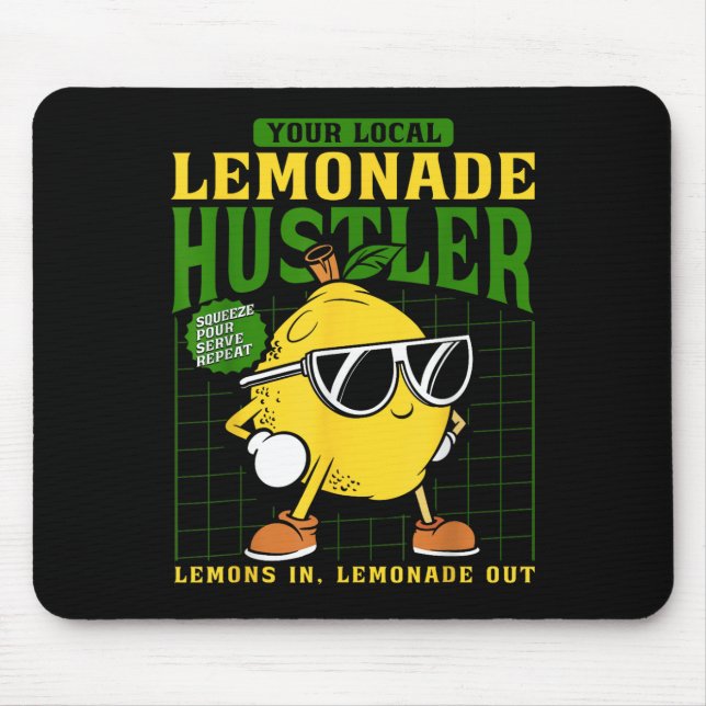 Your Local Lemonade Hustler Funny Lemon Stand Boss Mousepad (Vorne)