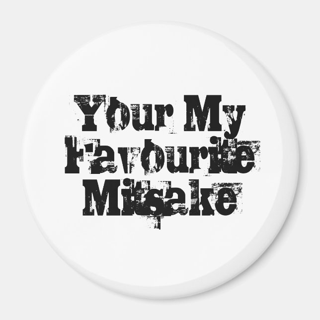 Your My Favourite Mitsake Magnet (Vorne)