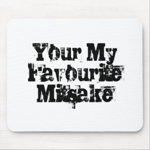 Your My Favourite Mitsake Mousepad