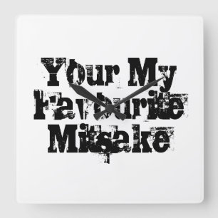 Your My Favourite Mitsake Quadratische Wanduhr