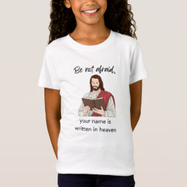 Your Name is Written in Heaven T-Shirt