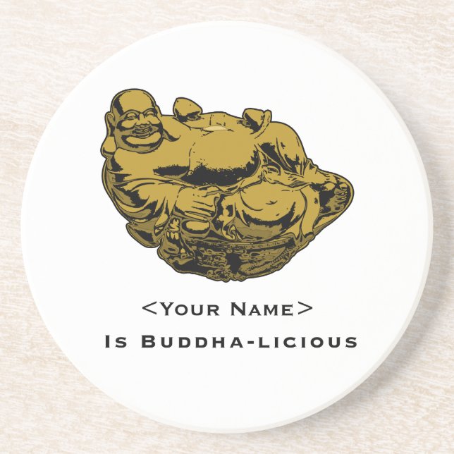 <Your Name>ist Buddha lecker Getränkeuntersetzer (Vorne)