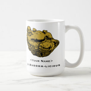 <Your Name>ist Buddha lecker Kaffeetasse