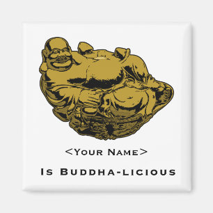 <Your Name>ist Buddha lecker Magnet