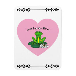Your Pad Or Mine? Valentine's Day Magnet