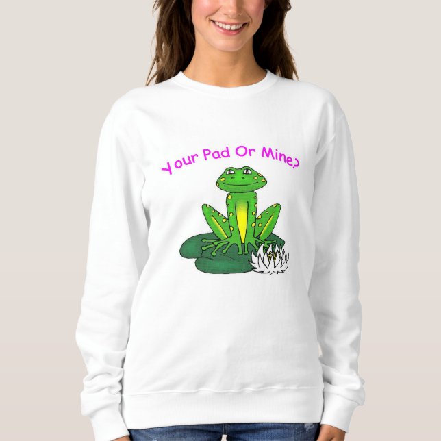 Your Pad or Mine - Women's White Long Sleeve Sweatshirt (Vorderseite)