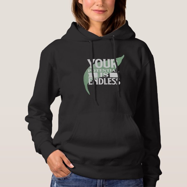 Your Potential is Endless Motivational Text Hoodie (Vorderseite)