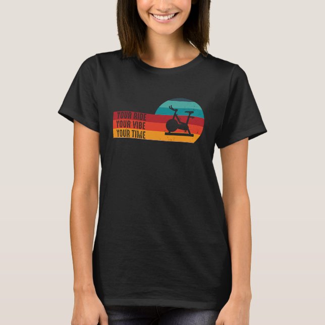Your Ride Your Vibe Your Time Retro Bicycle Gym Sp T-Shirt (Vorderseite)