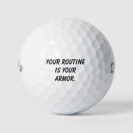 'Your Routine is Your Armor' Motivational Gift  Golfball