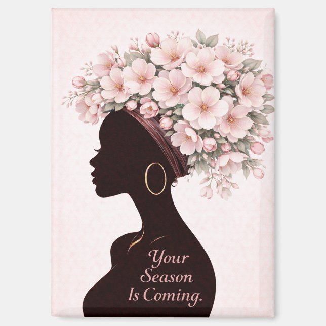 Your Season Is Coming Inspirational Magnet  (Vorderseite)