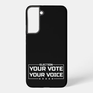 Your Vote Your Voice weiße Schrift Samsung Galaxy Hülle