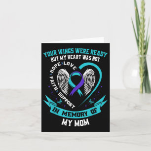 Your Wings Were Ready But My Heart Was Not Mom Sui Karte