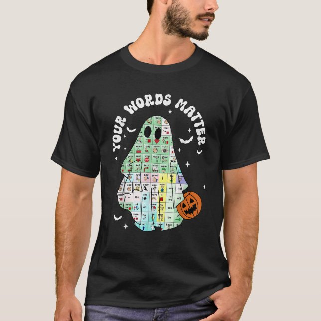 Your Words Matter Pumpkin Ghost SLP Speech Therapy T-Shirt (Vorderseite)