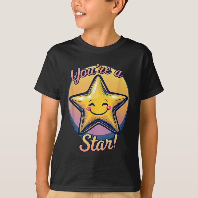 You're A Star Compliment Day Motivational Design  T-Shirt (Vorderseite)