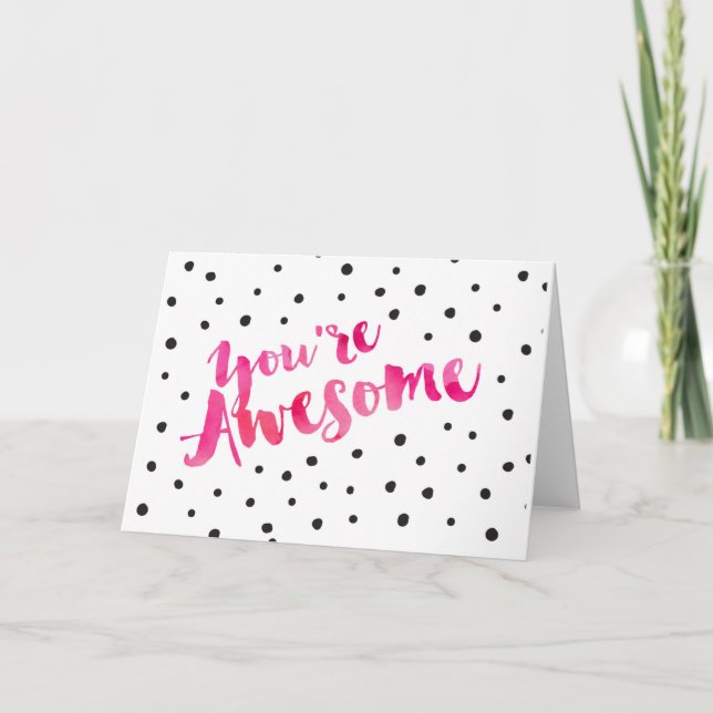 You're Awesome - Dotted Greeting Card Karte (Vorderseite)