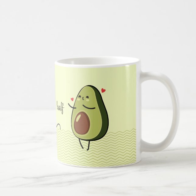 you're my half kaffeetasse (Rechts)