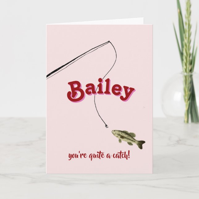 You're Quite a Catch Pink Fishing Valentine's Card Karte (Vorderseite)