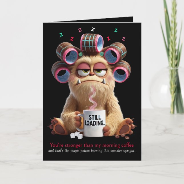 You're stronger than my Morning Coffee, Funny  Karte (Vorderseite)